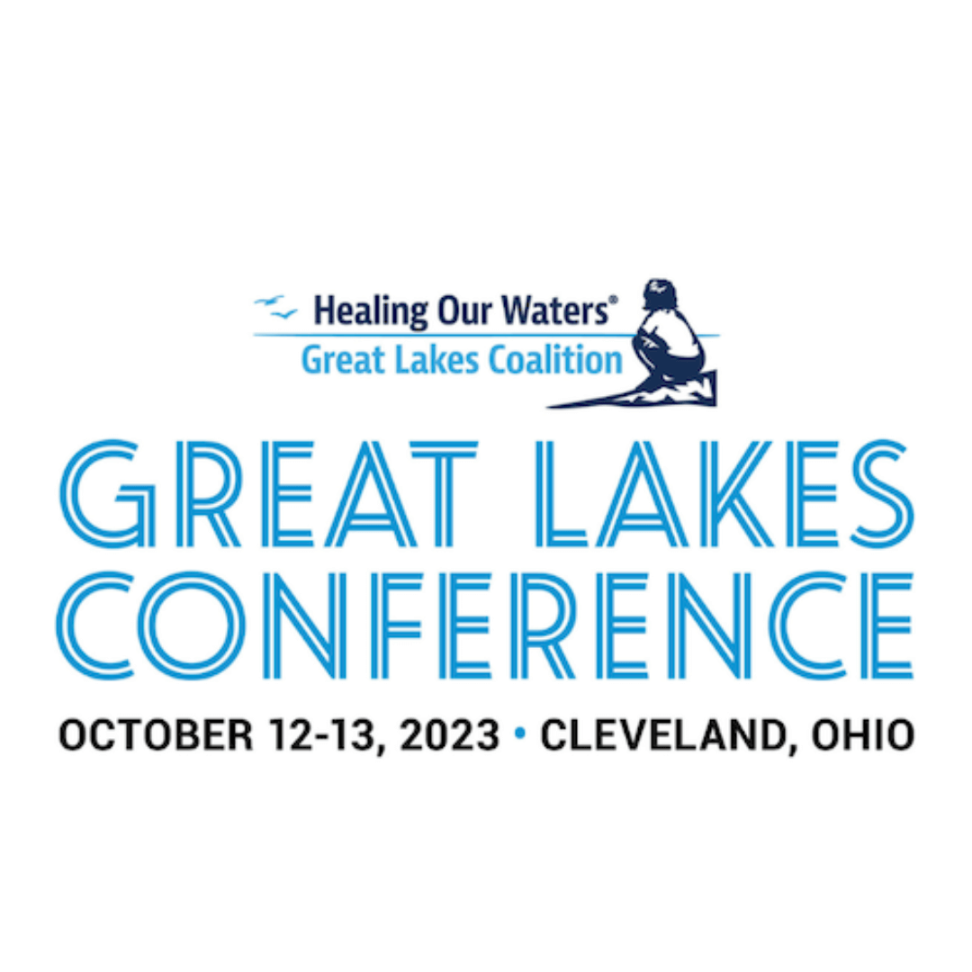 Healing Our Waters Great Lakes Conference River Network